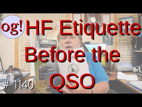 HF Etiquette Before the QSO (#1140)