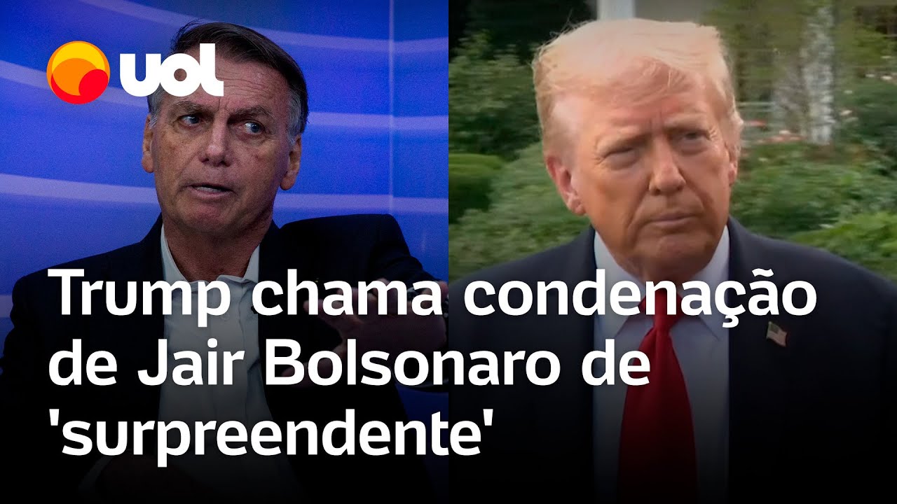 Trump chama a condenação de Bolsonaro por tentativa de golpe de Estado de muito surpreendente