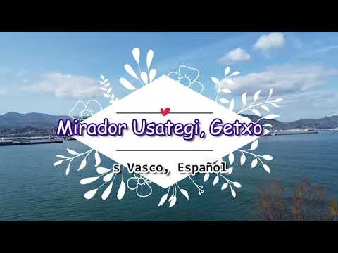 Video con Drone: Mirador Usategi "lugar de molinos", Getxo, Euskadi