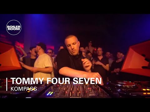 TOMMY FOUR SEVEN | Boiler Room x Kompass - UCGBpxWJr9FNOcFYA5GkKrMg