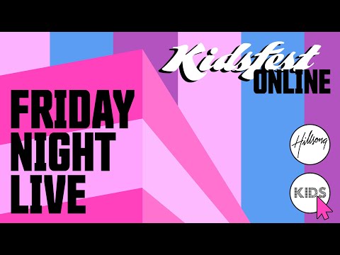 Kidsfest Online FINALE - Friday Night, September 24th