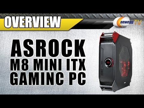 ASRock M8 Barebone Mini ITX System Overview - Newegg TV - UCJ1rSlahM7TYWGxEscL0g7Q