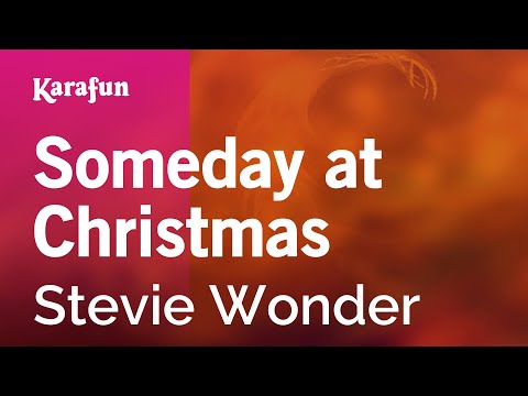 Karaoke Someday at Christmas - Stevie Wonder * - UCbqcG1rdt9LMwOJN4PyGTKg