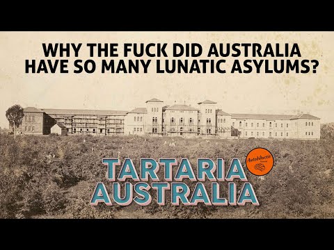What's the Story with Kunatic Asylums - Tartaria Australia #oldworld #tartaria