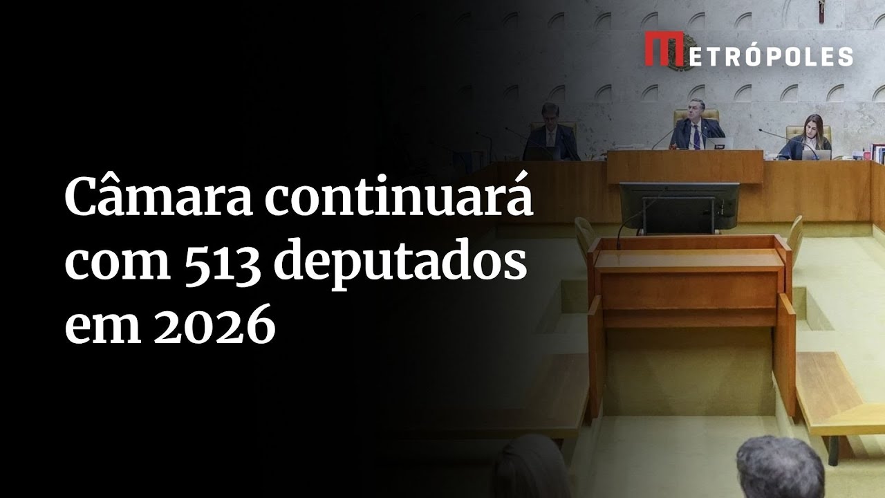 STF forma maioria para manter número de deputados para 2026