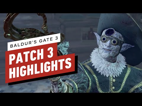 Baldurs Gate 3 - Patch 3 Highlights