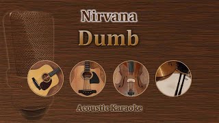 Dumb - Nirvana (Acoustic Karaoke)