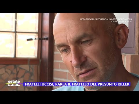 Fratelli uccisi, è ancora giallo sul movente - Estate in diretta 18/06/2024