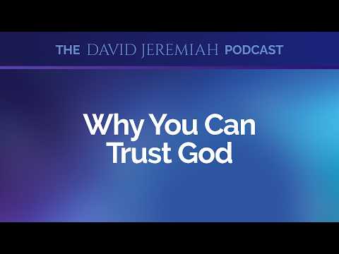 David Jeremiah - How Big Is Your God? (Pt. 2)