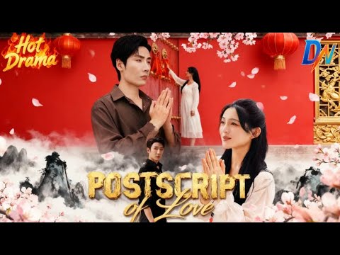 Postscript of Love #postscript oflove