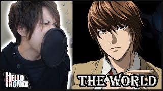 The World - Death Note OP1 (Romix Cover)