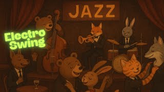 【electro jazz】 study /workout/electro swing/2025