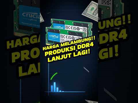 Pasokan DDR4 Terbatas, Harga Naik, Eh Produsen Malah Produksi Lagi!