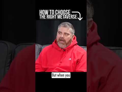 How To Choose The Best Metaverse