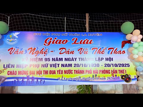 GIAO LƯU VĂN NGHỆ DÂN VŨ THỂ THAO THÔN LA XUYÊN TỔ CHỨC 2025