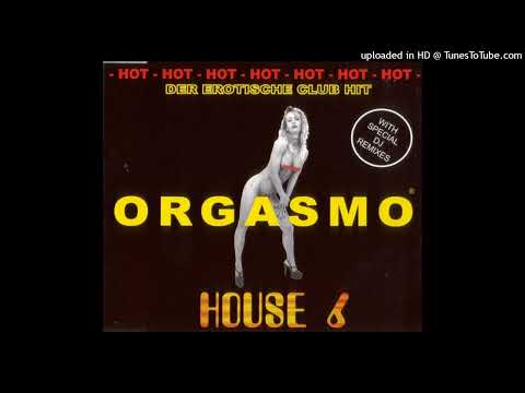 Orgasmo - House 6 (DJ R.P.M. Remix)