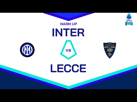 🔴 LIVE | Warm up | INTER - LECCE | Serie A Enilive 2024/25