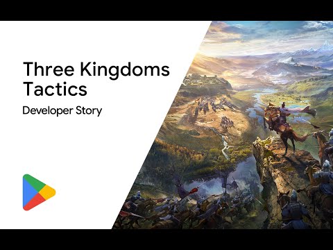 Android Developer Story: Three Kingdoms Tactics – Achieve victory in various terrain and multiplayer