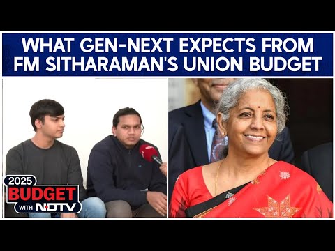 Union Budget 2025 | What Gen-Next Expects From Nirmala Sitharaman's Union Budget