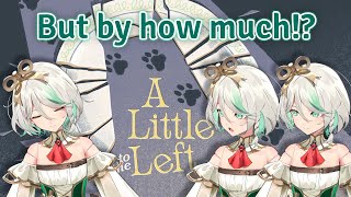 【A LITTLE TO THE LEFT】I'm sick *cough cough* please watch me play easy