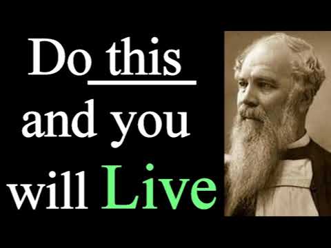 The Rule of Faith; the Summary of Duty - Bishop J. C. Ryle  / Christian Audio Devotionals