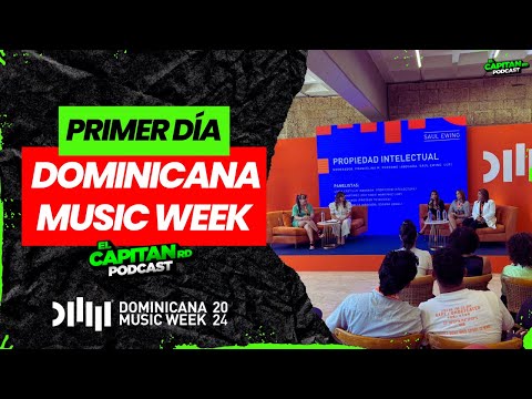Primer día del Dominicana Music Week 2024, El Rubio Acordeón entre otros panelistas