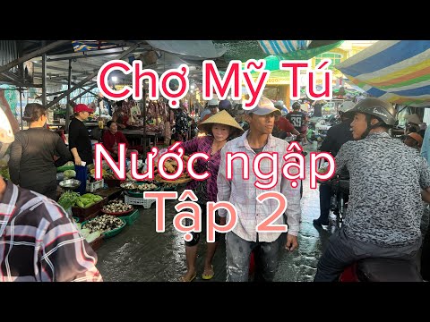 Chợ Mỹ Tú nước ngập tập 2