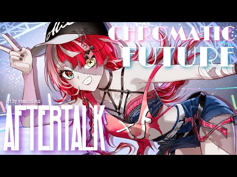 【FREETALK】 OTSUCF21 AND CHROMATIC FUTURE!! WHAT A WEEKEND!! 【Kureiji Ollie】