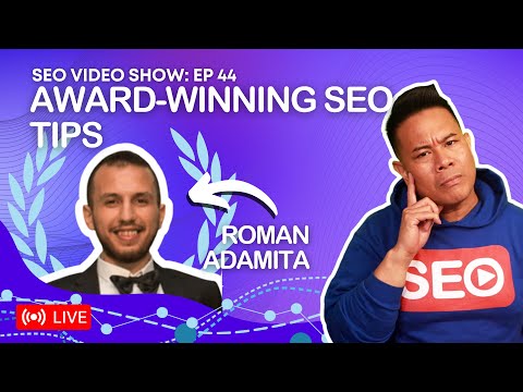 ? SEO Video Show EP044:  Roman Adamita - Award-winning SEO Director @ BoostROAS |  Weekly SEO Series