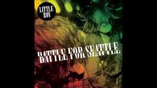 Little Roy - Battle for Seattle -  Polly
