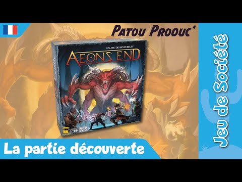 Aeon's End - La partie découverte - Patou Produc''