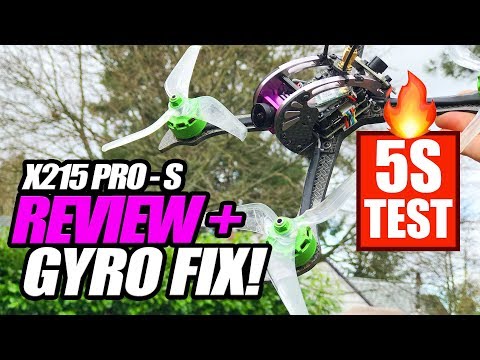 Furibee X215 PRO S - EASY GYRO FIX! - LOS, 5S FPV [ Honest Review ] - UCwojJxGQ0SNeVV09mKlnonA