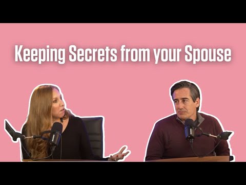 Keeping Secrets from Your Spouse  Dave & Ashley Willis