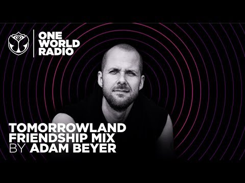 One World Radio - Friendship Mix - Adam Beyer - UCsN8M73DMWa8SPp5o_0IAQQ