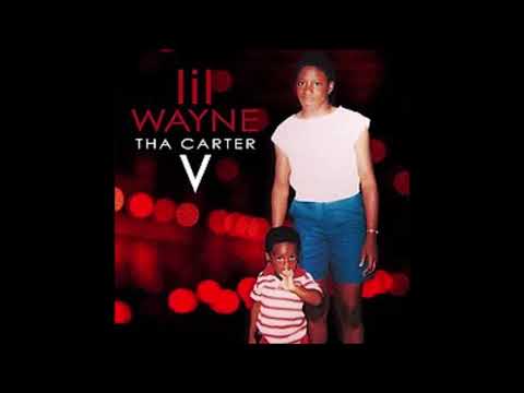 Lil Wayne - Famous ft. Reginae Carter (Tha Carter V)