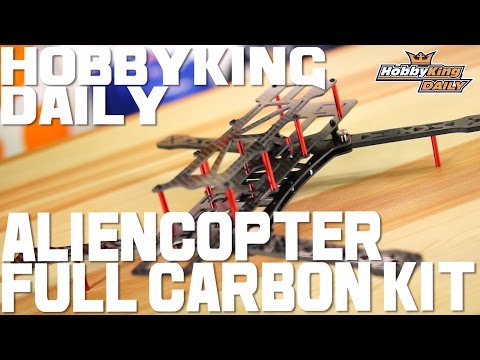 AlienCopter Full Carbon Kit - HobbyKing Daily - UCkNMDHVq-_6aJEh2uRBbRmw