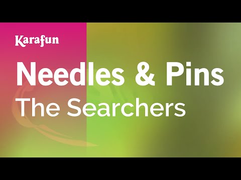 Karaoke Needles & Pins - The Searchers * - UCbqcG1rdt9LMwOJN4PyGTKg