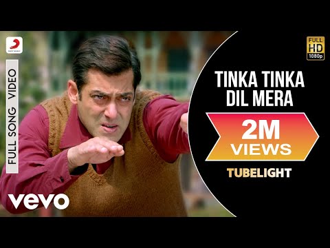 Tinka Tinka Dil Mera - Full Song Video |Tubelight |Salman Khan |Pritam |Rahat - UC3MLnJtqc_phABBriLRhtgQ