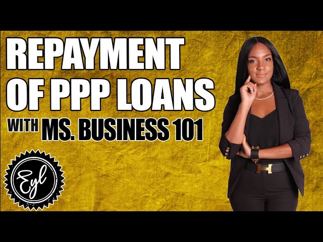 How Do I Repay My PPP Loan?