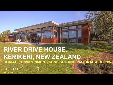 River Drive House, Kerikeri, New Zealand- Climate, Environment, Sunlight and, Natural Airflow