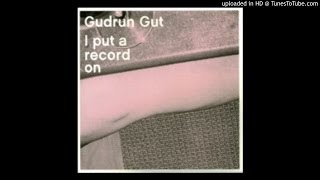 Gudrun Gut - Pleasuretrain