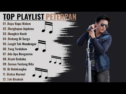 Peterpan Full Album Terbaik | Kupu Kupu Malam - Menghapus Jejakmu | Top Playlist Peterpan