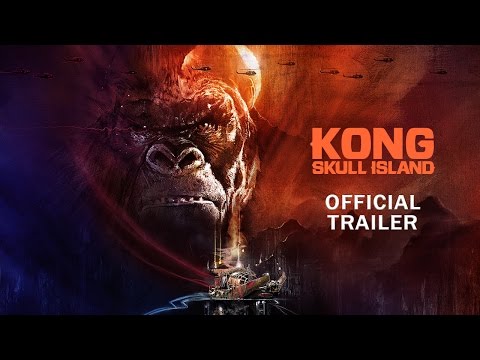 Kong: Skull Island - Rise of the King [Official Final Trailer] - UCjmJDM5pRKbUlVIzDYYWb6g