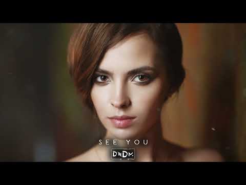 DNDM - See You (Original Mix)