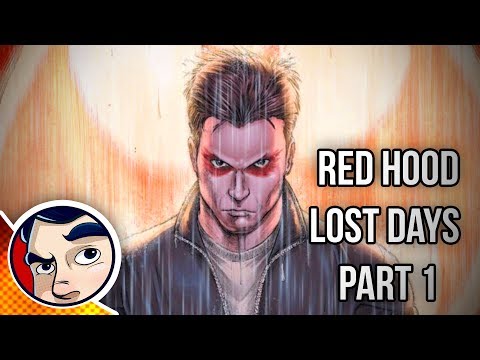 Red Hood Lost Days "#1 Origin" - Complete Story | Comicstorian - UCmA-0j6DRVQWo4skl8Otkiw