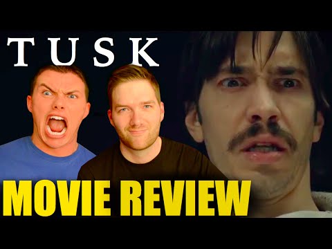 Tusk - Movie Review - UCCqEeDAUf4Mg0GgEN658tkA