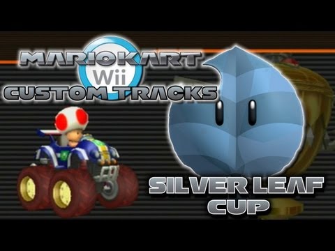 Mario Kart Wii Custom Tracks - Silver Leaf Cup | The Rage... - UCzA7lo0Cml0NZYKj3g42BKw