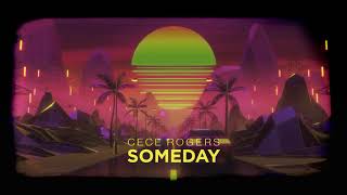 CeCe Rogers - Someday (Visualizer Video) [Ultra Music]