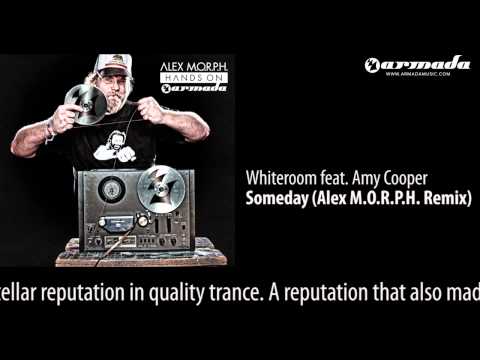 CD1-04 Whiteroom feat. Amy Cooper - Someday (Alex M.O.R.P.H. Remix) [Hands On Armada Preview] - UCGZXYc32ri4D0gSLPf2pZXQ