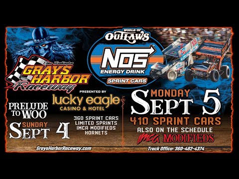 9/4/22 Grays Harbor Raceway Hornets &quot;Prelude to World of Outlaws&quot; (Heats &amp; Main Event) - dirt track racing video image